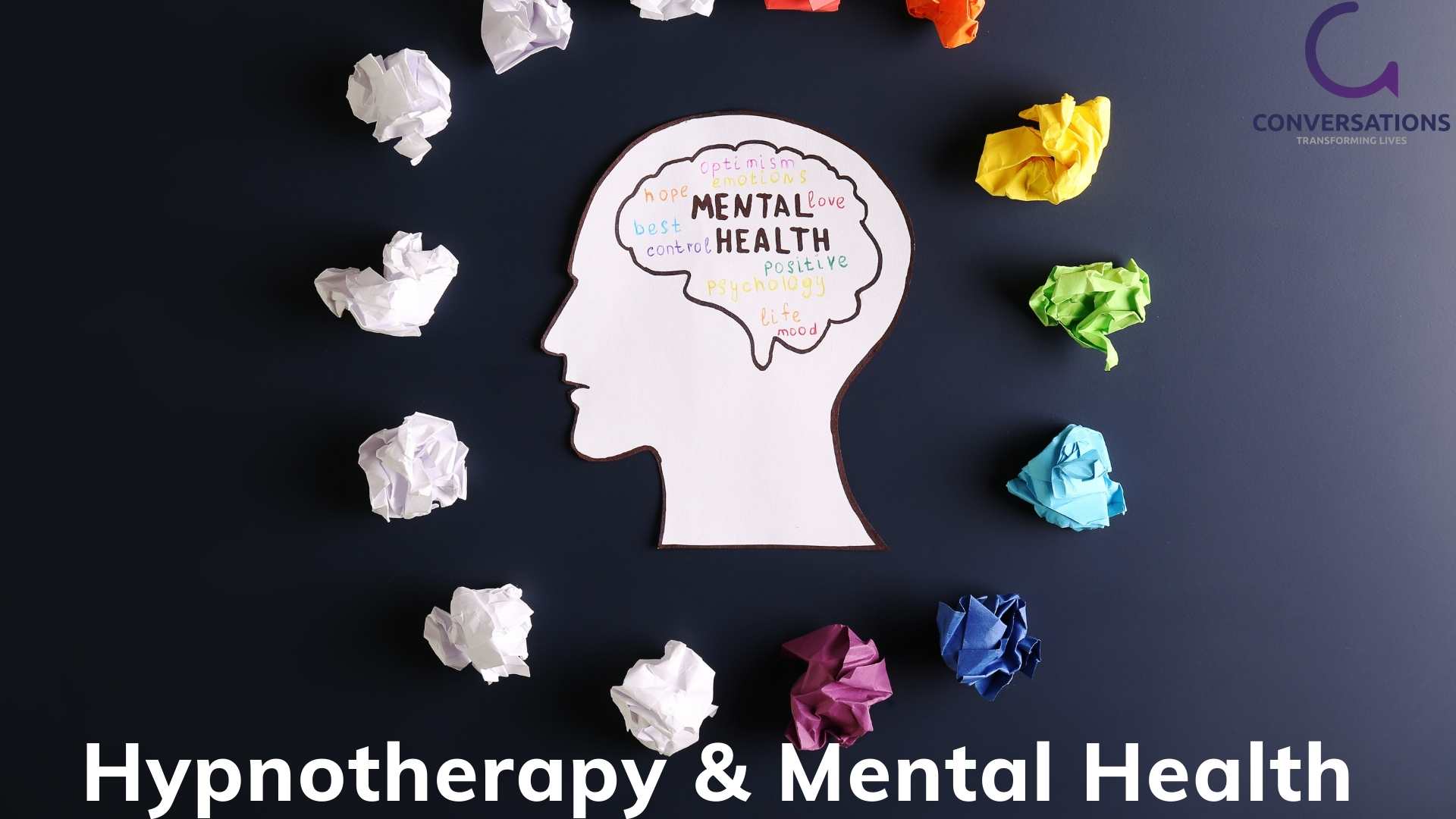 Hypnotherapy and Mental Health – The Hypno Connect [2022]